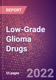 Low-Grade Glioma Drugs in Development by Stages, Target, MoA, RoA, Molecule Type and Key Players- Product Image