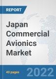 Japan Commercial Avionics Market: Prospects, Trends Analysis, Market Size and Forecasts up to 2027- Product Image