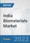 India Biomaterials Market: Prospects, Trends Analysis, Market Size and Forecasts up to 2027 - Product Thumbnail Image