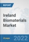 Ireland Biomaterials Market: Prospects, Trends Analysis, Market Size and Forecasts up to 2027 - Product Thumbnail Image