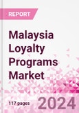 Malaysia Loyalty Programs Market Intelligence and Future Growth Dynamics Databook - 50+ KPIs on Loyalty Programs Trends by End-Use Sectors, Operational KPIs, Retail Product Dynamics, and Consumer Demographics - Q1 2024 Update- Product Image