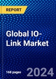 Global IO-Link Market (2023-2028) Competitive Analysis, Impact of Covid-19 with Ansoff Analysis- Product Image