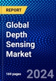 Global Depth Sensing Market (2023-2028) Competitive Analysis, Impact of Covid-19 with Ansoff Analysis- Product Image
