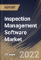 Inspection Management Software Market Size, Share & Industry Trends Analysis Report By Component, By Deployment Mode, By Vertical, By Regional Outlook and Forecast, 2021-2027 - Product Thumbnail Image