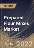 Prepared Flour Mixes Market Size, Share & Industry Trends Analysis Report By Application, By Product, By Regional Outlook and Forecast, 2021-2027- Product Image