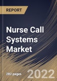 Nurse Call Systems Market Size, Share & Industry Trends Analysis Report By Technology, By Equipment Type, By End User, By Application, By Regional Outlook and Forecast, 2021-2027- Product Image