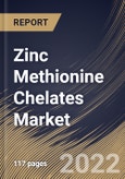 Zinc Methionine Chelates Market Size, Share & Industry Trends Analysis Report By Livestock Type, By Regional Outlook and Forecast, 2021-2027- Product Image