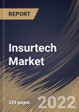 Insurtech Market Size, Share & Industry Trends Analysis Report By Component, By End-use, By Technology, By Type, By Regional Outlook and Forecast, 2021-2027- Product Image