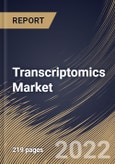 Transcriptomics Market Size, Share & Industry Trends Analysis Report By Technology, By Application, By Component, By Regional Outlook and Forecast, 2021-2027- Product Image