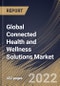 Global Connected Health and Wellness Solutions Market Size, Share & Industry Trends Analysis By Product, By Personal Medical Devices Type, By Wellness Products Type, By Software & Services Type, By Function, By End User, By Application, By Regional Outlook and Forecast, 2021-2027 - Product Thumbnail Image