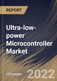 Ultra-low-power Microcontroller Market Size, Share & Industry Trends Analysis Report By Packaging Type, By End User, By Peripheral Device, By Regional Outlook and Forecast, 2021-2027- Product Image