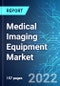 Medical Imaging Equipment Market: Analysis By Product By End User Size and Trends with Impact of COVID-19 and forecast up to 2026 - Product Thumbnail Image