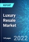 Luxury Resale Market: Analysis By Product, By Distribution Channel, By Gender, By Region Size and Trends with Impact of COVID-19 and Forecast up to 2026 - Product Thumbnail Image