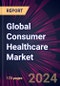 Global Consumer Healthcare Market 2024-2028 - Product Thumbnail Image