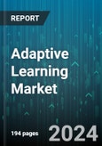 Adaptive Learning Market by Platforms (Assessment Tools, Course Management Systems, Interactive Content), Learning Methodology (Blended Learning, Collaborative Learning, Personalized Learning), Technology Integration, End-User Type - Global Forecast 2025-2030- Product Image