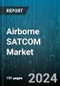 Airborne SATCOM Market by Component, Frequency, Installation, Platform, Application - Global Forecast 2025-2030 - Product Thumbnail Image