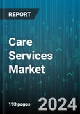 Care Services Market by Service Type, Service Provider, Care Intensity, Age Group, End-Use - Global Forecast 2025-2030- Product Image