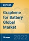 Graphene for Battery Global Market Insights 2022, Analysis and Forecast to 2027, by Manufacturers, Regions, Technology, Product Type - Product Thumbnail Image