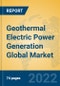 Geothermal Electric Power Generation Global Market Insights 2022, Analysis and Forecast to 2027, by Manufacturers, Regions, Technology, Application, Product Type - Product Thumbnail Image