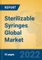 Sterilizable Syringes Global Market Insights 2022, Analysis and Forecast to 2027, by Manufacturers, Regions, Technology, Application, Product Type - Product Thumbnail Image