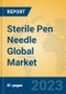 Sterile Pen Needle Global Market Insights 2023, Analysis and Forecast to 2028, by Manufacturers, Regions, Technology, Application, Product Type - Product Image
