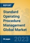 Standard Operating Procedure Management Global Market Insights 2023, Analysis and Forecast to 2028, by Market Participants, Regions, Technology, Product Type - Product Thumbnail Image