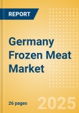 Germany Frozen Meat (Meat) Market Size, Growth and Forecast Analytics, 2023-2028- Product Image