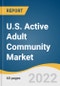 U.S. Active Adult (55+) Community Market Size, Share & Trends Analysis Report by Gender (Women, Men), and Segment Forecasts, 2022-2030 - Product Thumbnail Image