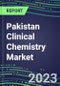 2023 Pakistan Clinical Chemistry Market Supplier Shares - Competitive Analysis of Leading and Emerging Market Players - Product Thumbnail Image