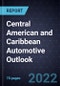 Central American and Caribbean Automotive Outlook, 2022 - Product Thumbnail Image