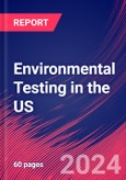 Environmental Testing in the US - Market Size, Industry Analysis, Trends and Forecasts (2024-2029)- Product Image