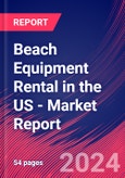 Beach Equipment Rental in the US - Industry Market Research Report- Product Image
