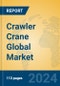 Crawler Crane Global Market Insights 2024, Analysis and Forecast to 2029, by Manufacturers, Regions, Technology, Application - Product Thumbnail Image