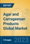 Agar and Carrageenan Products Global Market Insights 2023, Analysis and Forecast to 2028, by Manufacturers, Regions, Technology, Product Type - Product Thumbnail Image