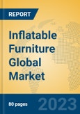 Inflatable Furniture Global Market Insights 2023, Analysis and Forecast to 2028, by Manufacturers, Regions, Technology, Application, Product Type- Product Image