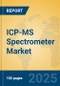 ICP-MS Spectrometer Market Insights 2025, Analysis and Forecast to 2030, by Manufacturers, Regions, Technology, Application - Product Image