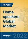 Home speakers Global Market Insights 2022, Analysis and Forecast to 2027, by Manufacturers, Regions, Technology, Application, Product Type- Product Image