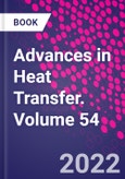 Advances in Heat Transfer. Volume 54- Product Image