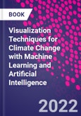 Visualization Techniques for Climate Change with Machine Learning and Artificial Intelligence- Product Image