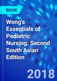 Wong's Essentials of Pediatric Nursing: Second South Asian Edition- Product Image