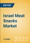 Israel Meat Snacks (Savory Snacks) Market Size, Growth and Forecast Analytics, 2023-2028 - Product Image