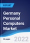 Germany Personal Computers (PCs) Market Summary, Competitive Analysis and Forecast, 2017-2026 - Product Thumbnail Image