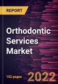 Orthodontic Services Market Forecast to 2028 - COVID-19 Impact and Global Analysis by Type and End User- Product Image