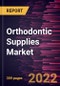 Orthodontic Supplies Market Forecast to 2028 - COVID-19 Impact and Global Analysis by Product, Application, Disease Type, Distribution Channel, and End User - Product Thumbnail Image