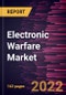 Electronic Warfare Market Forecast to 2028 - COVID-19 Impact and Global Analysis by Component, Application, and Product Type - Product Thumbnail Image