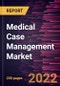 Medical Case Management Market Forecast to 2028 - COVID-19 Impact and Global Analysis by Mode of Service; Severity of Case; and End User - Product Thumbnail Image