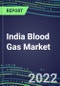 2022 India Blood Gas Market Shares - Competitive Analysis of Leading and Emerging Market Players - Product Thumbnail Image