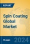 Spin Coating Global Market Insights 2024, Analysis and Forecast to 2029, by Manufacturers, Regions, Technology - Product Thumbnail Image