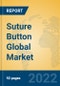 Suture Button Global Market Insights 2022, Analysis and Forecast to 2027, by Manufacturers, Regions, Technology, Application, Product Type - Product Thumbnail Image