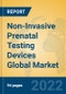 Non-Invasive Prenatal Testing Devices Global Market Insights 2022, Analysis and Forecast to 2027, by Manufacturers, Regions, Technology, Application - Product Thumbnail Image